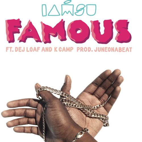 iamsu-famous-dej-loaf-k-camp